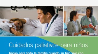 New Pediatric Palliative Care Publication for Spanish-speaking Families